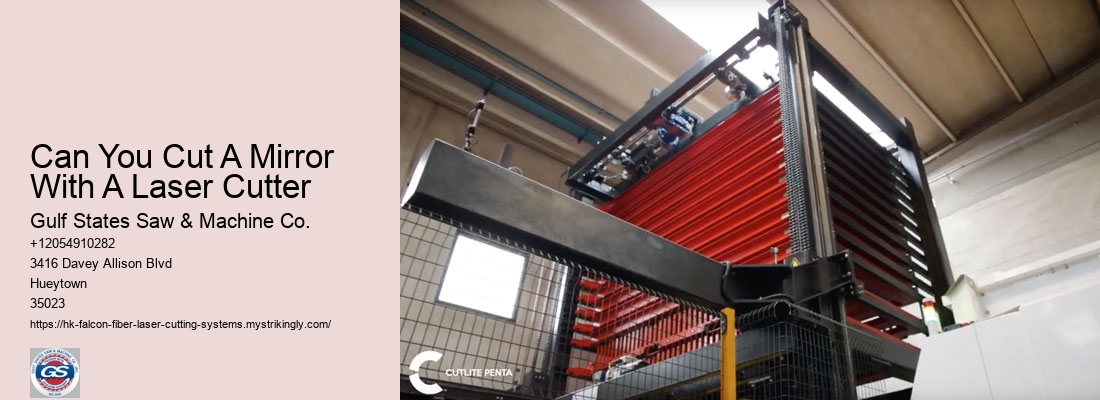 Can You Cut A Mirror With A Laser Cutter