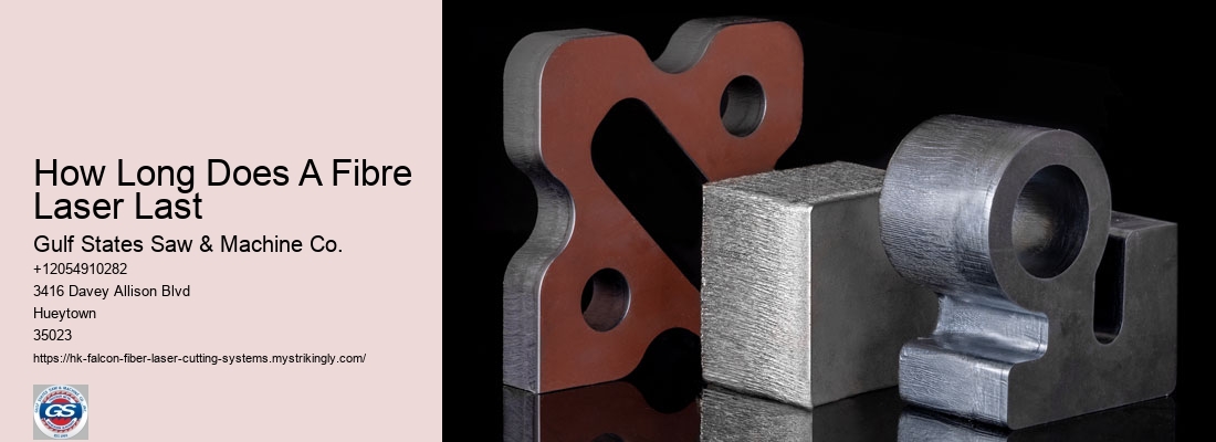 How Long Does A Fibre Laser Last