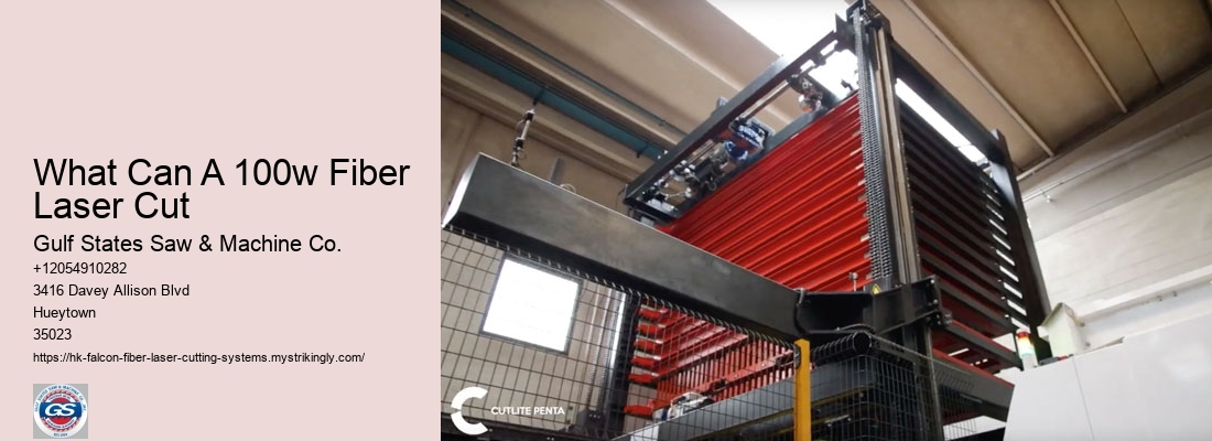 What Can A 100w Fiber Laser Cut